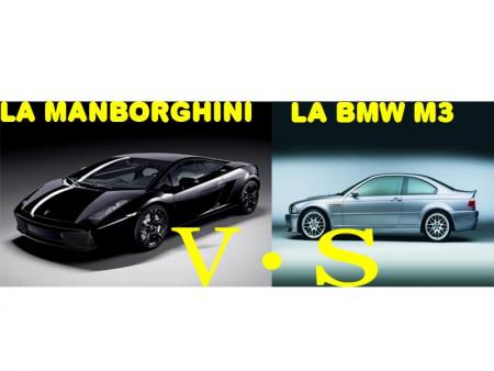 la lamborghini V.S LA BMW M3